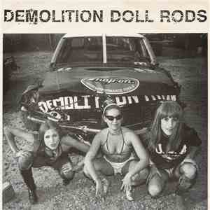 Demolition Doll Rods - We're The Doll Rods