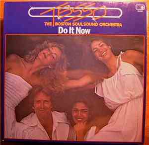 The Boston Soul Sound Orchestra - Do It Now