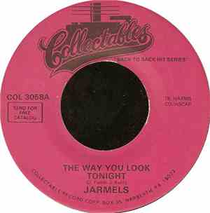 Jarmels / Chiffons - The Way You Look Tonight / I Have A Boyfriend