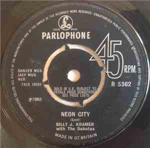 Billy J. Kramer With The Dakotas - Neon City / I'll Be Doggone