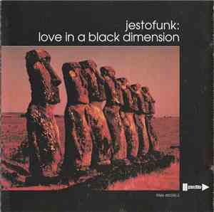 Jestofunk - Love In A Black Dimension