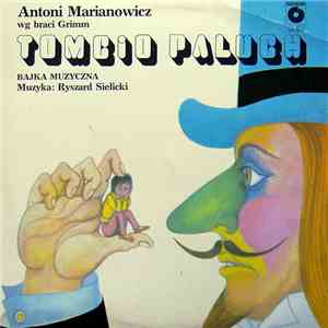 Antoni Marianowicz - Tomcio Paluch