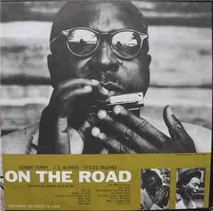 Sonny Terry, J.C. Burris, Sticks McGhee - On The Road