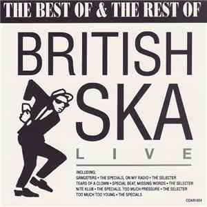 Various - The Best Of & The Rest Of British Ska Live