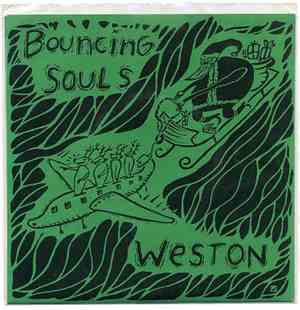 Bouncing Souls / Weston - Bouncing Souls / Weston