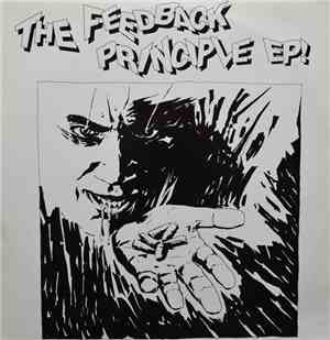 The Feedback Principle - The Feedback Principle EP!
