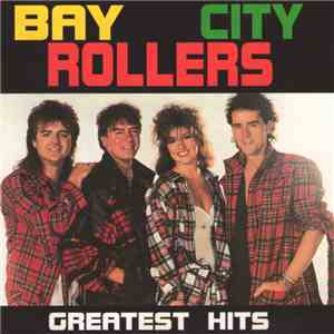 Bay City Rollers - Greatest Hits