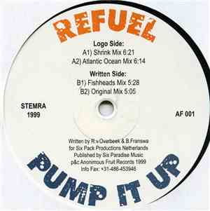 Refuel - Pump It Up