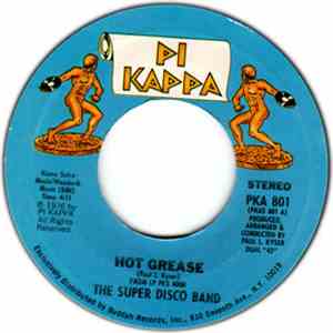 The Super Disco Band - Hot Grease / A Song For You