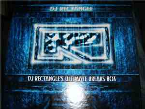DJ Rectangle - DJ Rectangle's Ultimate Breaks Box