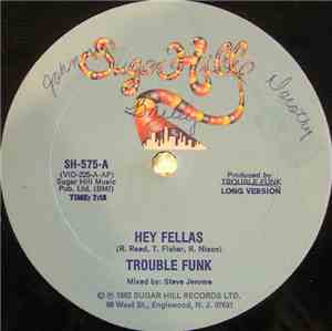 Trouble Funk - Hey Fellas