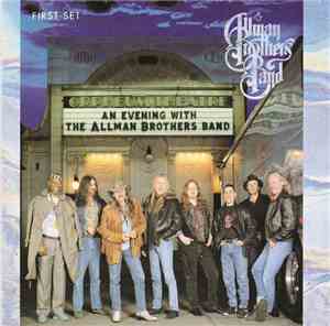 The Allman Brothers Band - An Evening With The Allman Brothers Band - First Set