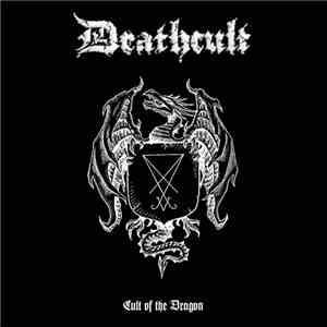 Deathcult - Cult Of The Dragon