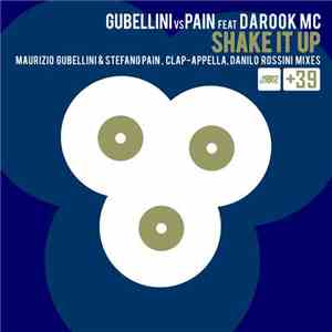 Gubellini vs Pain Feat Darook MC - Shake It Up