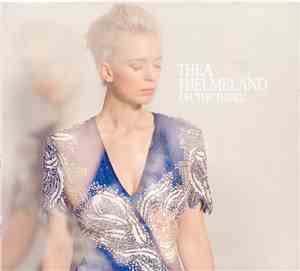 Thea Hjelmeland - Oh, The Third..