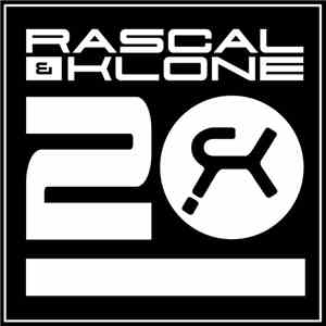 Rascal & Klone - 20 Discography