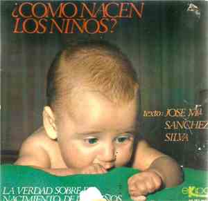 Unknown Artist - ¿Como Nacen Los Niños?