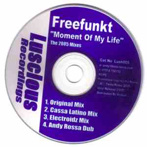 Freefunkt - Moment Of My Life