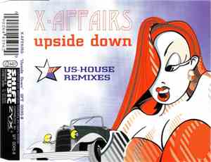 X-Affairs - Upside Down (US-House Remixes)