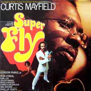 Curtis Mayfield - Super Fly