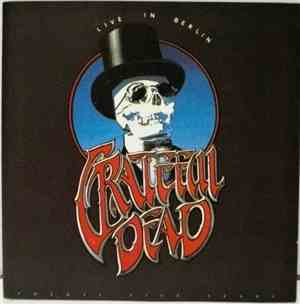 Grateful Dead - Live In Berlin
