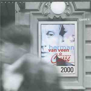 Herman van Veen - Live In Carré 2000