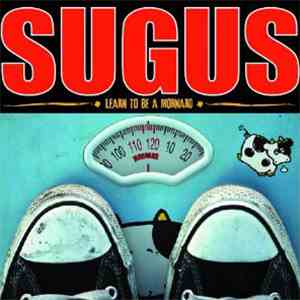 Sugus  - Learn To Be A Mornard