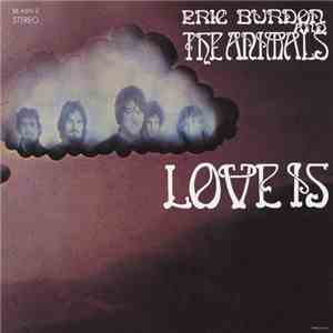 Eric Burdon And The Animals - Love Is