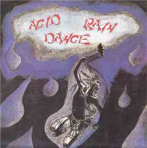 Acid Rain Dance - Acid Rain Dance