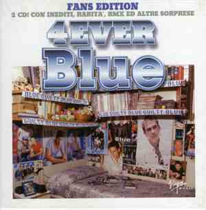 Blue  - 4Ever Blue (Fans Edition)
