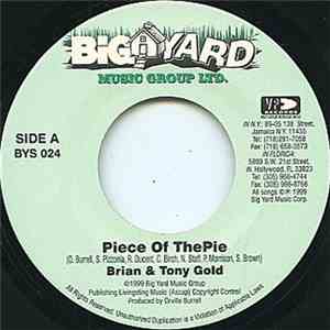 Brian & Tony Gold - Piece Of The Pie