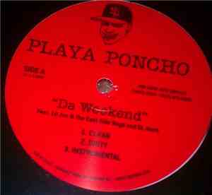 Playa Poncho - Da Weekend