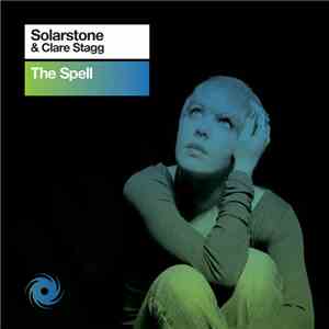 Solarstone & Clare Stagg - The Spell