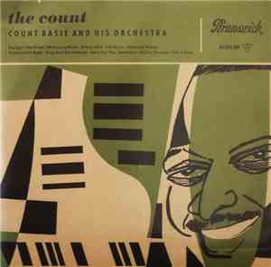 Count Basie And His Orchestra - The Count