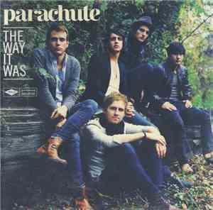 Parachute  - The Way It Was