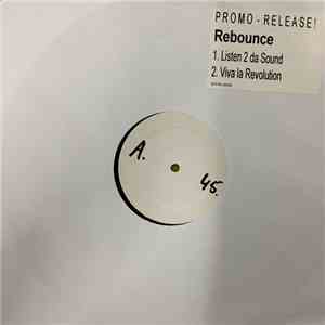 Rebounce - Listen 2 Da Sound