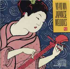 Yo-Yo Ma - Japanese Melodies