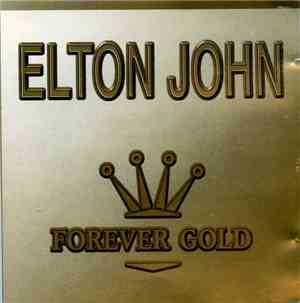Elton John - Forever Gold