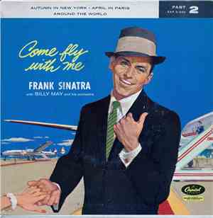 Frank Sinatra, Billy May And His Orchestra - Come Fly With Me - Part 2