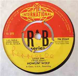 Howlin' Wolf - Little Girl / Tail Dragger