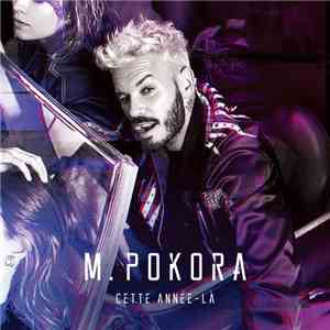 M. Pokora - Cette Année-là