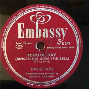 David Ross  - School Day (Ring! Ring! Goes The Bell) / Love Letters In The Sand