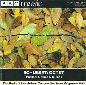 Schubert - Michael Collins And Friends - Octet