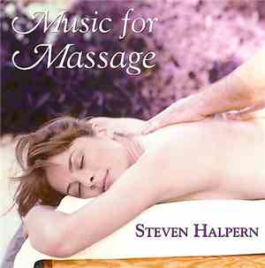 Steven Halpern - Music For Massage