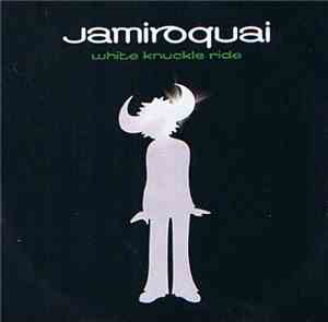 Jamiroquai - White Knuckle Ride