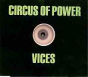 Circus Of Power - Vices