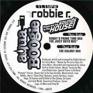 Robbie R. - These Are The Sounds In The House!