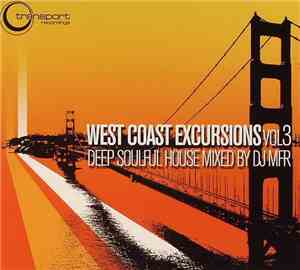 DJ MFR - West Coast Excursions Vol. 3