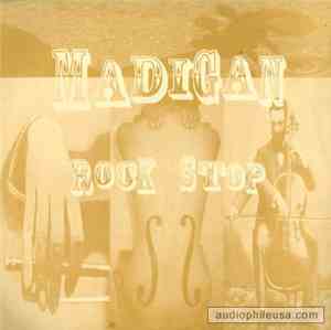 Madigan - Rock Stop