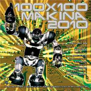 Various - 100 x 100 Makina 2010